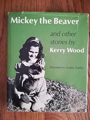 Mickey the Beaver and Other Stories