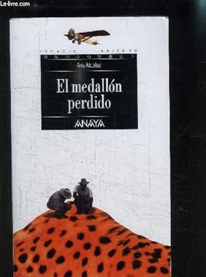 Imagen del vendedor de EL MEDALLON PERDIDO- OUVRAGE EN ESPAGNOL a la venta por Le-Livre