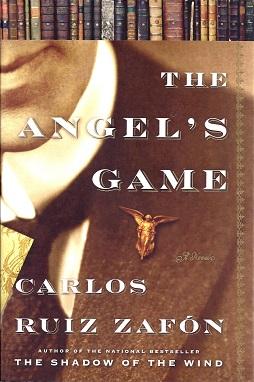 Image du vendeur pour The Angel's Game mis en vente par BJ's Book Barn