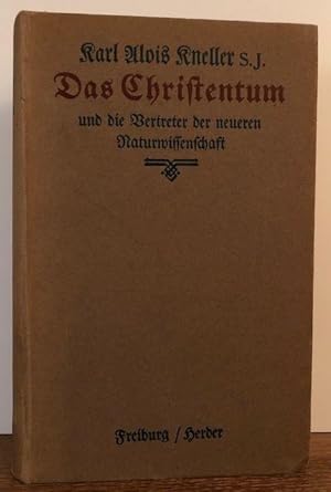 Immagine del venditore per Das Christentum und die Vertreter der neueren Naturwissenschaft. Ein Beitrag zur Kulturgeschichte des 19. Jahrhunderts. venduto da Antiquariat Lohmann