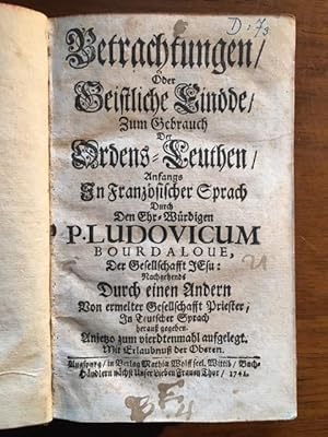 Image du vendeur pour Betrachtungen, Oder Geistliche Einde, Zum Gebrauch Der Ordens-Leuthen. mis en vente par Antiquariat Lohmann