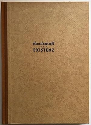 Bild des Verkufers fr Handschrift und Existenz. zum Verkauf von Antiquariat Lohmann