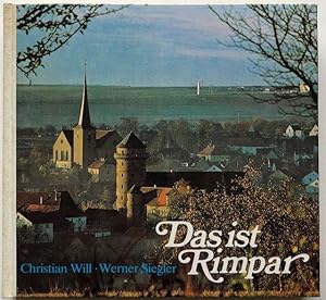 Bild des Verkufers fr Das ist Rimpar das Arbeiterdorf vor den Toren der Stadt Wrzburg. Hrsg. anllich der 25. Wiederkehr der fnffachen Primiz 1953/1978. zum Verkauf von Antiquariat Lohmann