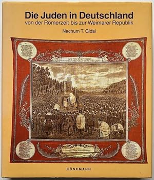 Bild des Verkufers fr Die Juden in Deutschland von der Rmerzeit bis zur Weimarer Republik. Geleitwort von Marion Grfin Dnhoff. zum Verkauf von Antiquariat Lohmann