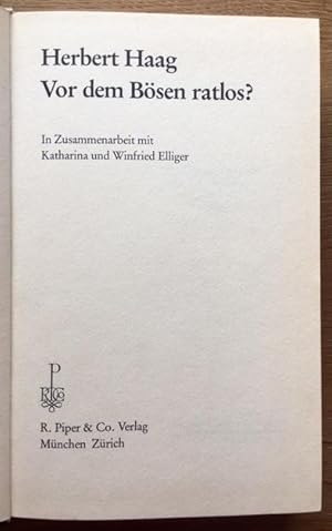 Bild des Verkufers fr Vor dem Bsen ratlos? Zusammenarbeit mit Katharina und Winfried Elliger. zum Verkauf von Antiquariat Lohmann