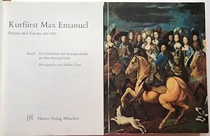 Kurfürst Max Emanuel. Bayern und Europa um 1700. Ausstellung Schloß Schleißheim 1976. Bd. 1: Zur ...