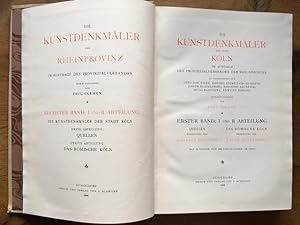 Seller image for Die Kunstdenkmler der Stadt Kln. Quellen bearb. v. J. Krudiwig, Das rmische Kln bearb. v. J. Klinkenberg. Bd. 1, Abtlg. I. u. II. for sale by Antiquariat Lohmann