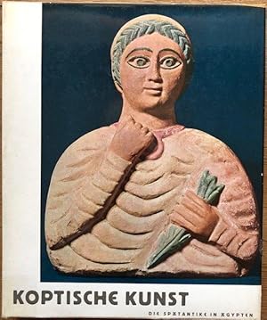 Bild des Verkufers fr Koptische Kunst. Die Sptantike in gypten. zum Verkauf von Antiquariat Lohmann