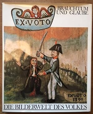 Seller image for Die Bilderwelt des Volkes. Brauchtum und Glaube. for sale by Antiquariat Lohmann