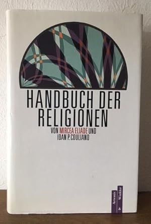 Bild des Verkufers fr Handbuch der Religionen. zum Verkauf von Antiquariat Lohmann