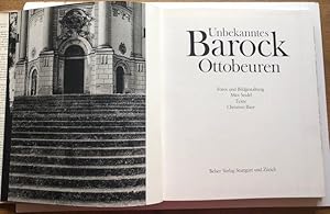 Bild des Verkufers fr Unbekanntes Barock Ottobeuren. Fotos und Bildgestaltung Max Seidel. Texte Christian Baur. zum Verkauf von Antiquariat Lohmann