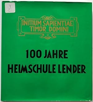 Heimschule Lender 1875-1975.