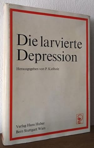 Seller image for Die larvierte Depression. for sale by Antiquariat Lohmann