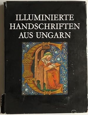 Imagen del vendedor de Illuminierte Handschriften aus Ungarn vom 11.-16. Jahrhundert. a la venta por Antiquariat Lohmann