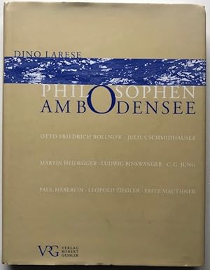 Bild des Verkufers fr Philosophen am Bodensee. O. F. Bollnow, J. Schmidhauser, M. Heidegger, L. Binswanger. zum Verkauf von Antiquariat Lohmann