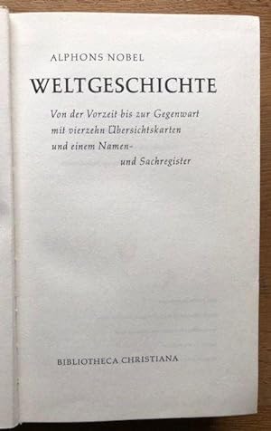 Bild des Verkufers fr Weltgeschichte. Von der Vorzeit bis zur Gegenwart. zum Verkauf von Antiquariat Lohmann