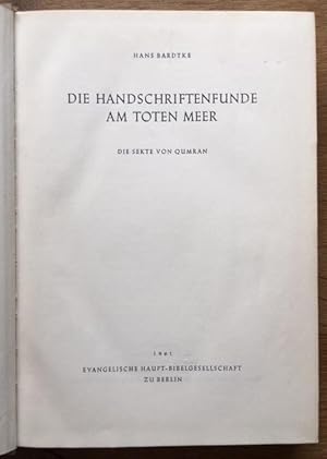 Bild des Verkufers fr Die Handschriftenfunde am Toten Meer. Eine Sekte von Qumran. zum Verkauf von Antiquariat Lohmann