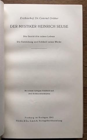 Image du vendeur pour Der Mystiker Heinrich Seuse. Die Geschichte seines Lebens. Die Entstehung und Echtheit seiner Werke. mis en vente par Antiquariat Lohmann