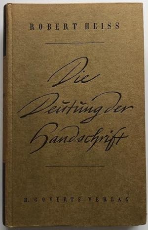 Imagen del vendedor de Die Deutung der Handschrift. a la venta por Antiquariat Lohmann