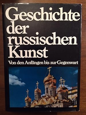 Geschichte der russischen Kunst. Von den Anfängen bis zur Gegenwart.