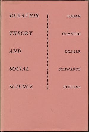 Behavior Theory and Social Science.