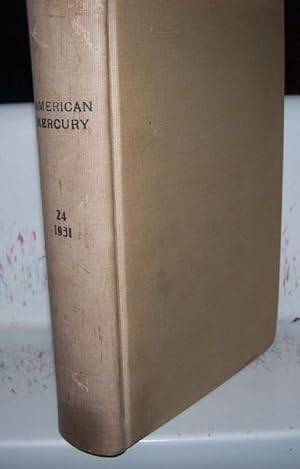 Seller image for The American Mercury magazine Volume 24, September-December 1931 Bound Together for sale by Easy Chair Books