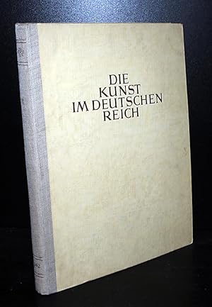 Die Kunst im Deutschen Reich. 6. Jahrgang (komplett). Herausgegeben vom Beauftragten des Führers ...