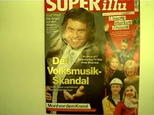 Andy Borg - Der Volksmusikskandal und mehr. SUPER Illu - Nr. 11 vom 05.03.2015, Titelbild: Andy B...