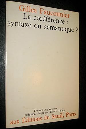 Imagen del vendedor de La corfrence, syntaxe ou smantique. a la venta por Le Chemin des philosophes
