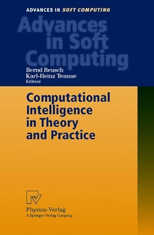 Image du vendeur pour Computational Intelligence in Theory and Practice. mis en vente par Antiquariat Thomas Haker GmbH & Co. KG