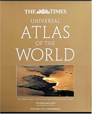 Bild des Verkufers fr The "Times" Universal Atlas of the World (World Atlas) zum Verkauf von Modernes Antiquariat an der Kyll