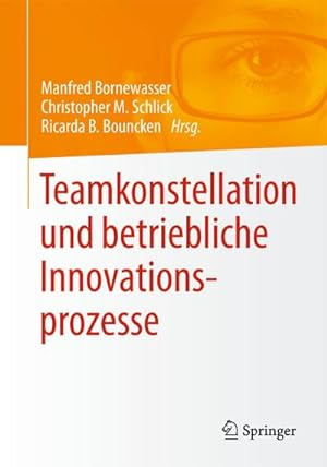 Bild des Verkufers fr Teamkonstellation und betriebliche Innovationsprozesse zum Verkauf von AHA-BUCH GmbH
