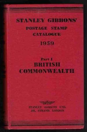 STANLEY GIBBONS PRICED POSTAGE STAMP CATALOGUE 1959 Part One British Commonwealth of Nations