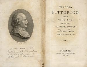 Viaggio pittorico della Toscana [.] Edizione terza con ritratto dell'autore. Vol. I [- vol. VI].