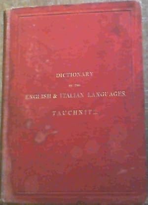 Bild des Verkufers fr Dictionary Of The English &amp; Italian Languages zum Verkauf von Chapter 1