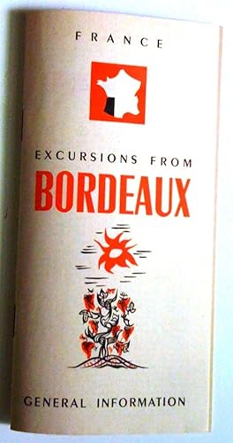 Image du vendeur pour France. Excursions from Bordeaux mis en vente par Claudine Bouvier