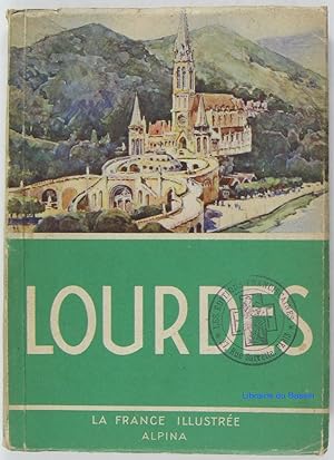 Seller image for Lourdes et ses environs for sale by Librairie du Bassin