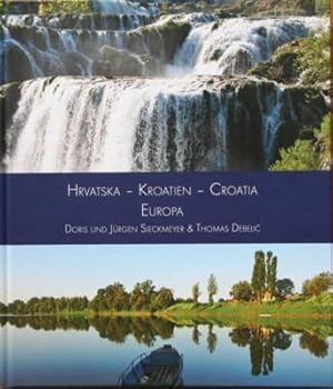 Imagen del vendedor de Hrvatska - Kroatien - Croatia: Europa. a la venta por Galerie Joy Versandantiquariat  UG (haftungsbeschrnkt)