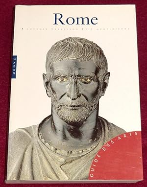 Bild des Verkufers fr ROME - Guide des Arts zum Verkauf von LE BOUQUINISTE