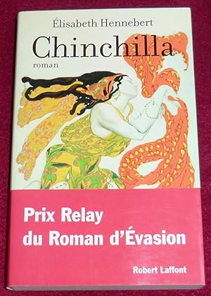 Seller image for CHINCHILLA - Roman for sale by LE BOUQUINISTE