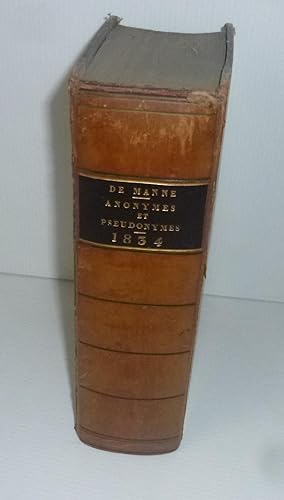 Nouveau recueil d'ouvrages anonymes et pseudonymes. Paris. Librairie Gide. 1834.