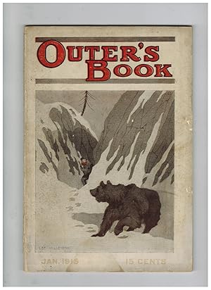 OUTER'S BOOK: A MAGAZINE OF OUTDOOR INTEREST. January 1915