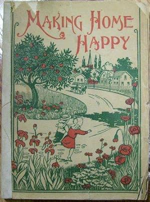 Seller image for Making Home Happy for sale by Wordbank Books