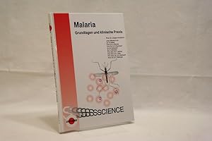 Malaria : Grundlagen und klinische Praxis