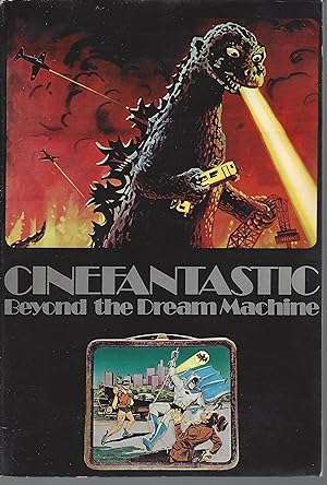 Seller image for Cinefantastic: Beyond the Dream Machine for sale by North American Rarities