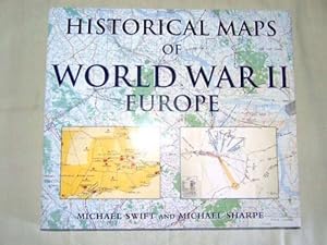 Imagen del vendedor de Historical Maps of World War II Europe a la venta por North American Rarities