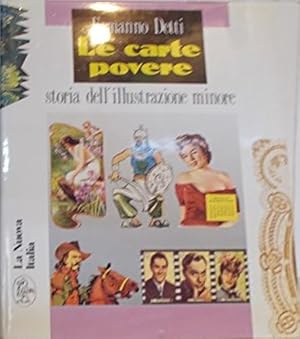 Imagen del vendedor de Le carte povere. Storia dell'illustrazione minore. a la venta por FIRENZELIBRI SRL