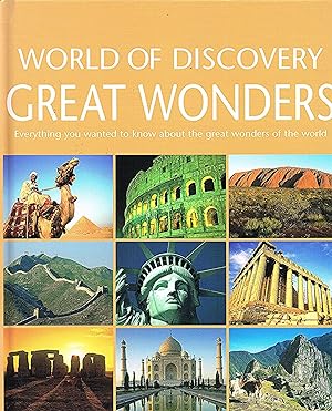 World Of Discovery : Great Wonders : Everything You Wanted To Know About The Great Wonders Of The...