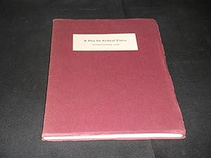 Seller image for A Plea for Federal Union North Carolina 1788 A Reprint of Two Pamphlets with an Introduction by Hugh T Lefler for sale by Provan Books