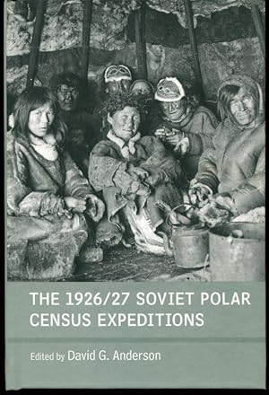 The 1926/27 Soviet Polar Census Expeditions